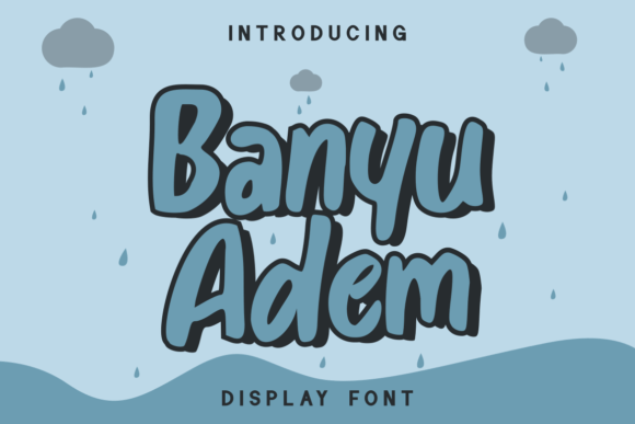 Banyu Adem: A Display Font That Feels Human, Not Hollow