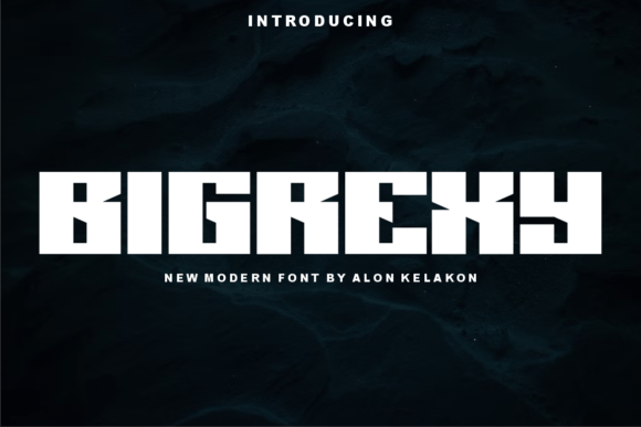 Bigrexy: A Display Font for Editorial Creativity