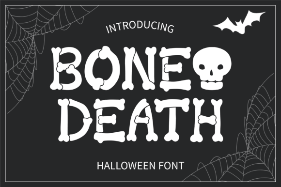 Bone Death: A Spooky Font for Digital Design