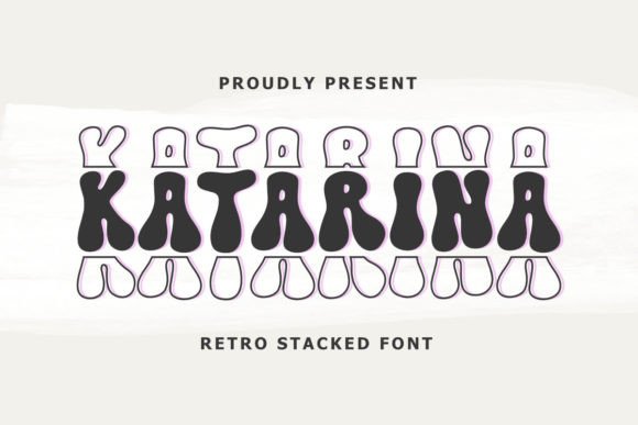 Katarina – A Retro Stacked Font with Groovy Charm