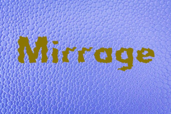Mirrage: A Font That Makes Every Project Shine