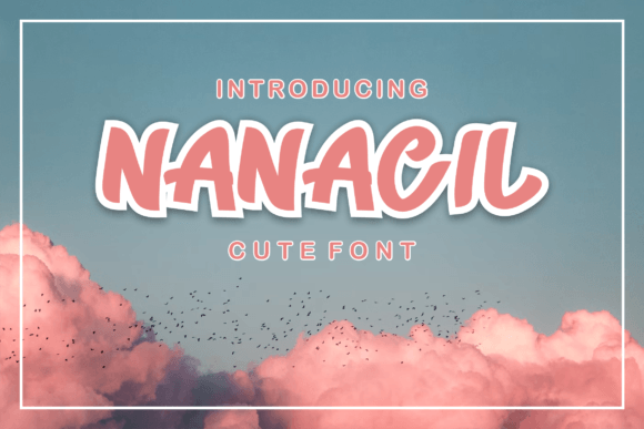 Nanacil: A Playful Display Font for Editorial Design