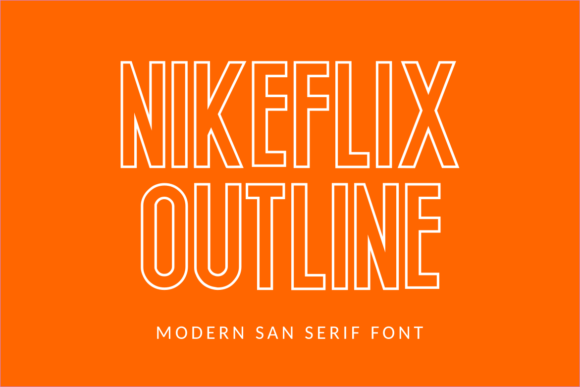 Nikeflix Outline: A Designer’s Take on a Versatile Display Font