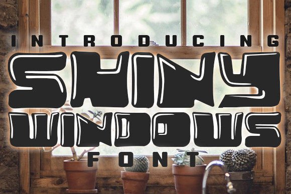 Shiny Windows: A Font That Adds Sparkle to Branding