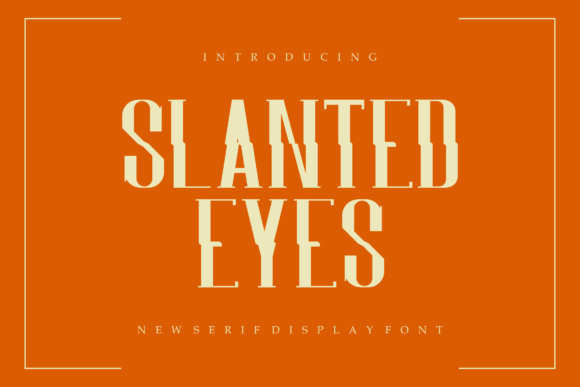 Slantedeyes: A Display Font for Creative Crafters and Product Makers